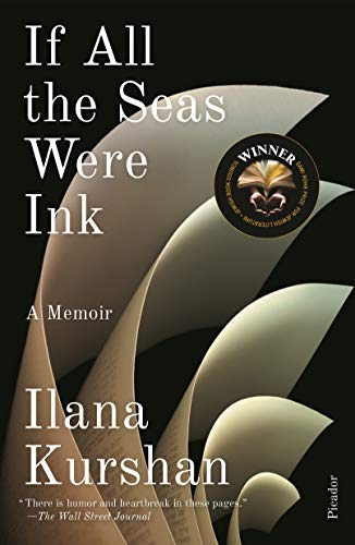 [9781250215772] If All the Seas Were Ink: A Memoir