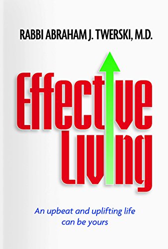 Effective Living: An upbeat and uplifting life can be yours