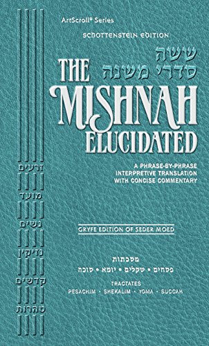 Mishnah Elucidated Volume 6 in the Series | Seder Moed Volume 2 | Schottenstein Edition 
