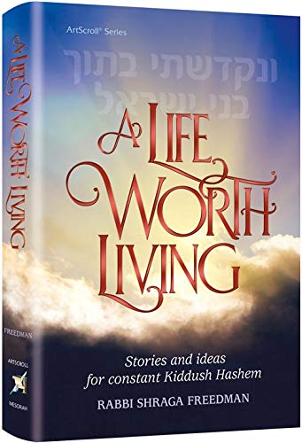 A Life Worth Living