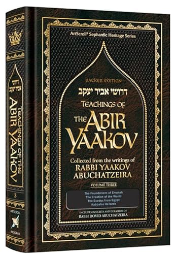 Teachings of The Abir Yaakov Vol. 3