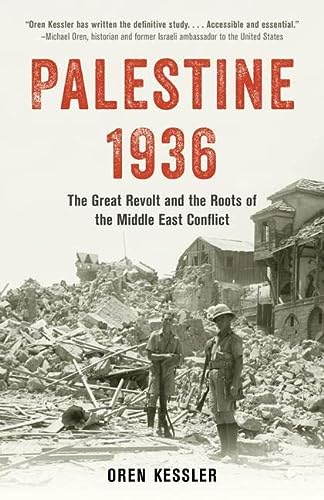 Palestine 1936: The Great Revolt and the Roots of the Middle East Conflict | Hardcover Edition