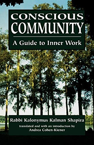 Conscious Community: A Guide to Inner Work