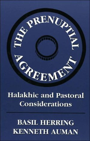 Prenuptial Agreement: Halakhic and Pastoral Considerations