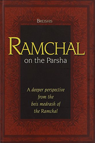 Ramchal on the Parsha - Bereishis