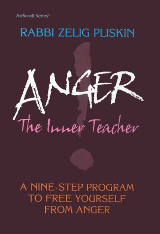 Anger - Inner Teacher | Rav Zelig Pliskin