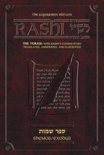 [9781578193264] Rashi on Sefer Shemos | Student Size | Translated, Annotated, and Elucidated | Sapirstein Edition Artscroll