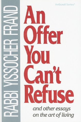 An Offer You Can't Refuse: And Other Essays on the Art of Living
