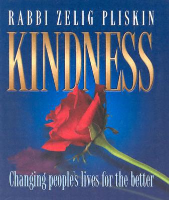 Kindness: Changing People's Lives for the Better