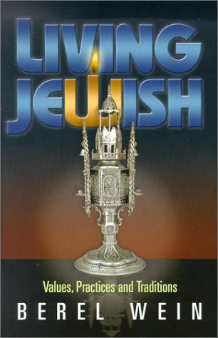 Living Jewish: Values, Practices and Traditions
