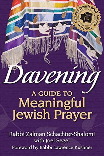 Davening: A Guide to Meaningful Jewish Prayer