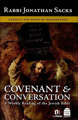 Covenant & Conversation Exodus: The Book of Redemption