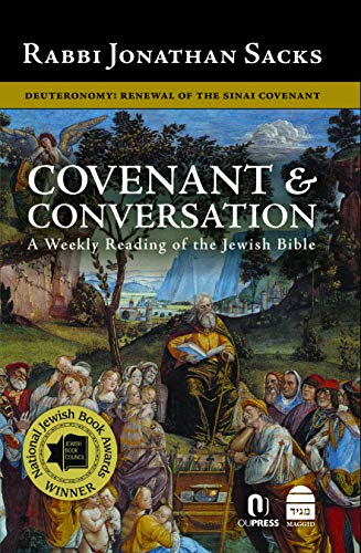 Covenant & Conversation: Deuteronomy: Renewal of the Sinai Covenant