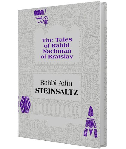 The Tales of Rabbi Nachman of Bratslav: Selections with Commentary | Steinsaltz Introductions