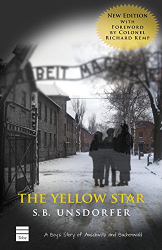 The Yellow Star: A Boy's Story of Auschwitz and Buchenwald
