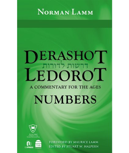 Derashot Ledorot: Numbers | A Commentary for the Ages