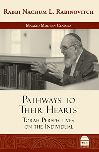 [9781592645497] Pathways to Their Hearts: Torah Perspectives on the Individual | Maggid Modern Classics Series