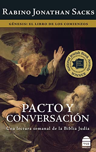 Pacto Y Conversación: Génesis: El Libro De Los Comienzos (Spanish Edition)