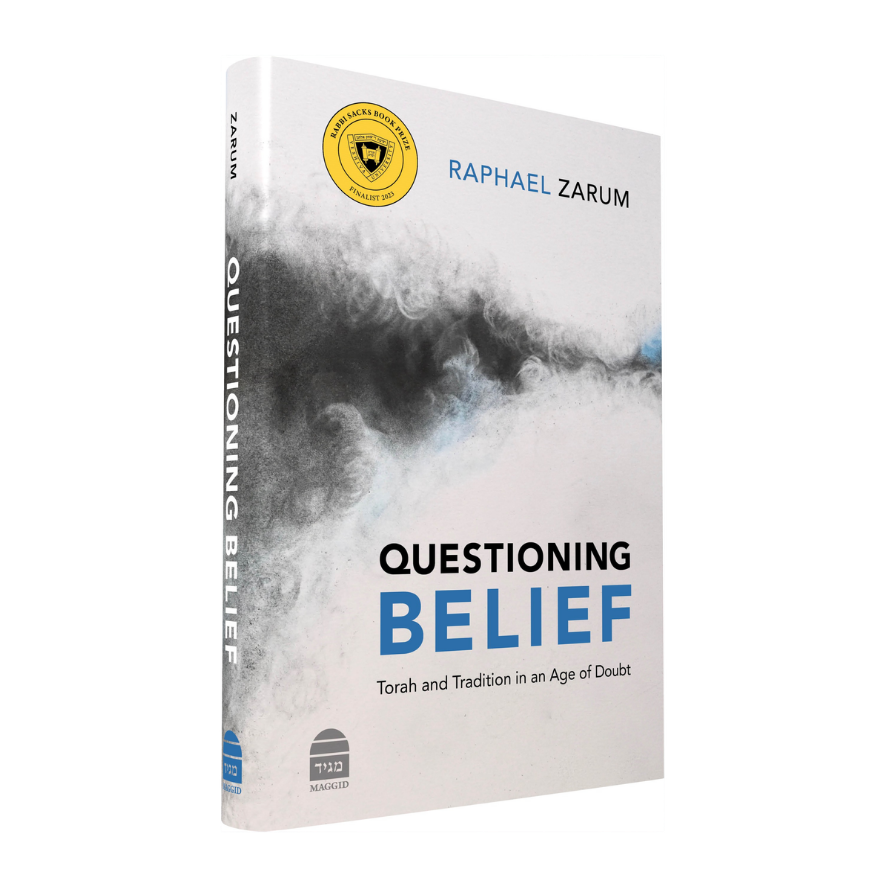 Questioning Belief: Torah and Tradition in an Age of Doubt
