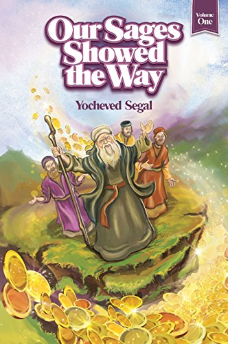 Our Sages Showed the Way, #1