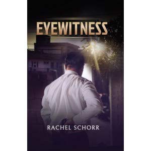 Eyewitness - A Novel