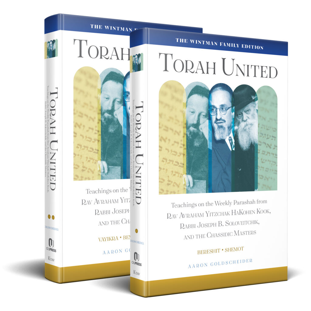 [9781602804968] Torah United - 2 Volume Set | Teachings on The Weekly Parashah From Rav Avraham Yitzchak Hakohen Kook, Rabbi Joseph B. Soloveitchik, and The Chassidic Masters