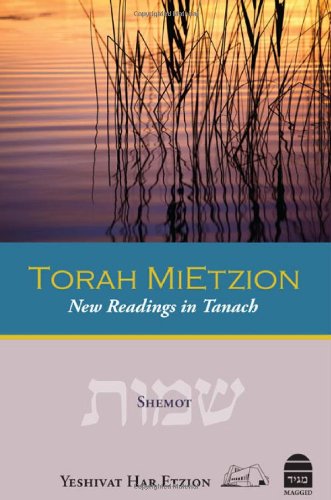 [9781613290071] Torah MiEtzion: Shemot | New Readings in Tanach from Gush