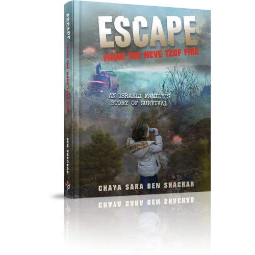 Escape from the Neve Tzuf Fire