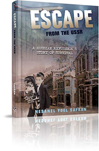 Escape from the USSR: A Russian Refusenik's Story of Survival