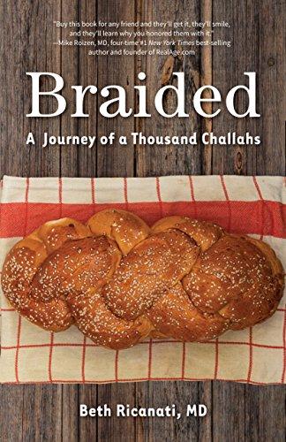 Braided: A Journey of a Thousand Challahs