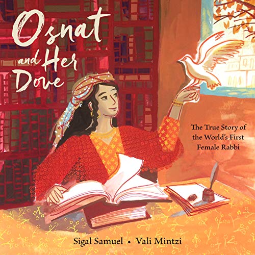 [9781646140374] Osnat and Her Dove: The True Story of the World's First Female Rabbi