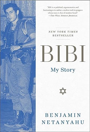 [9781668008454] Bibi: My Story | Autobiography of Benjamin Netanyahu