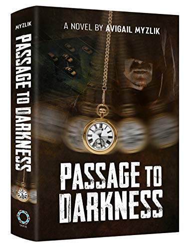 Passage to Darkness - A Novel