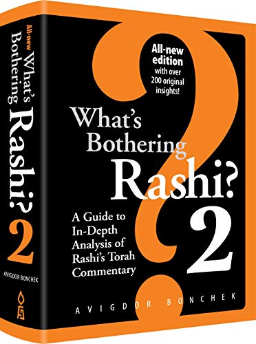 What's Bothering Rashi 2 | New Edition: A Guide to In-Depth Analysis of Rashi's Torah Commentary