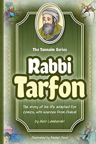 Tannaim Series: Rabbi Tarfon