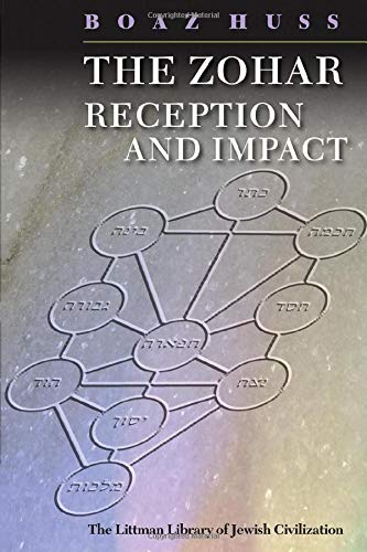 Zohar: Reception and Impact (Littman Library of Jewish Civilization) | Hard cover edition