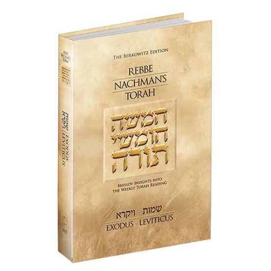 Rebbe Nachman's Torah  | Exodus & Leviticus