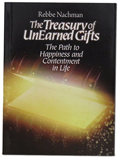The Treasury of Unearned Gifts
