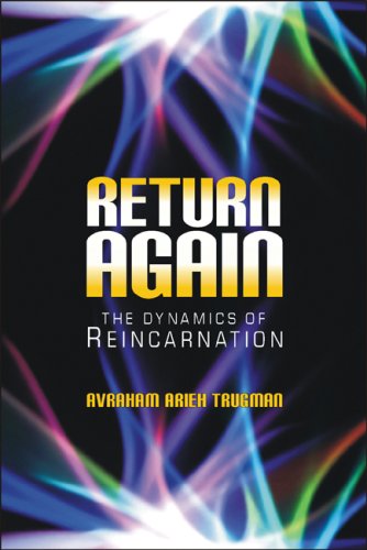 Return Again: The Dynamics of Reincarnation