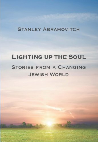 Lighting Up the Soul: Stories from a Changing Jewish World