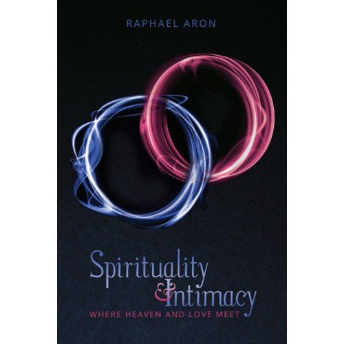 Spirituality and Intimacy