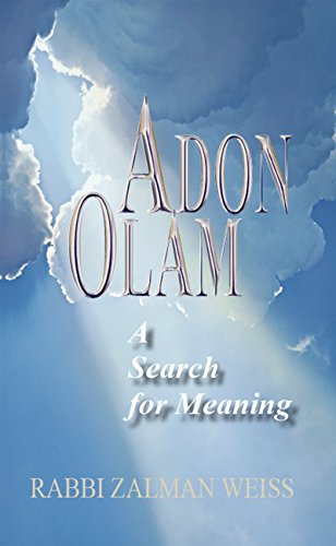 Adon Olam: A Search for Meaning