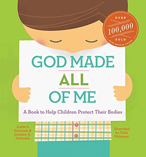 [9781942572305] God Made All of Me: A Book to Help Children Protect Their Bodies (God Made Me)