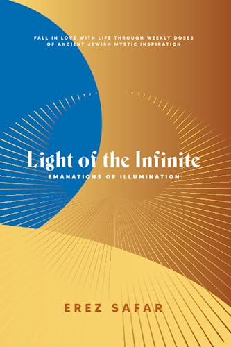 [9781960281067] Devarim | Light of the Infinite: Emanations of Illuminations