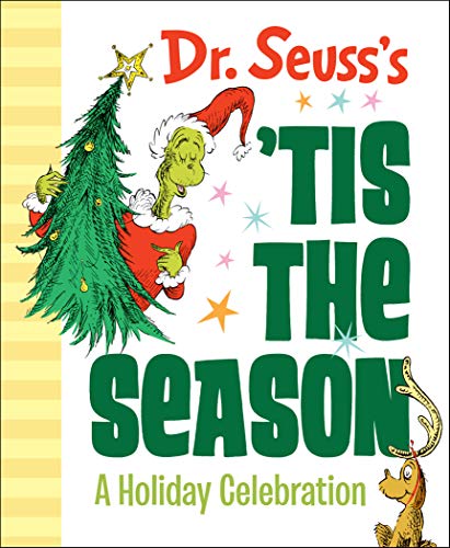 Dr. Seuss's 'Tis the Season: A Holiday Celebration (Dr. Seuss's Gift Books)