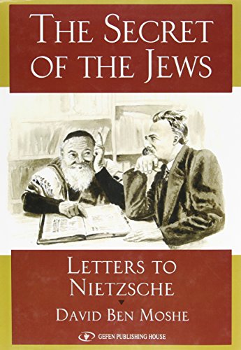 The Secret of the Jews: Letters to Nietzsche