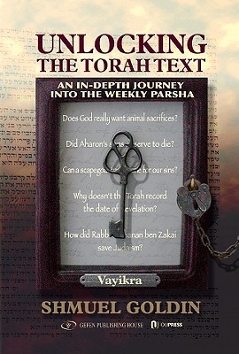 Unlocking The Torah Text | On Sefer Vayikra | An In-depth Journey Into The Weekly Parsha