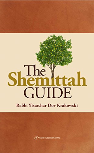 The Shemittah Guide (English and Hebrew Edition)