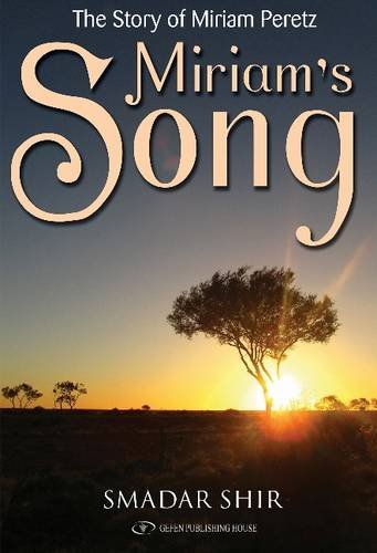 [9789652298751] Miriam's Song | The Story of Miriam Peretz | Hardcover 