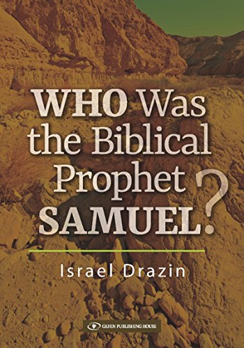 Who was the Biblical Prophet Samuel
